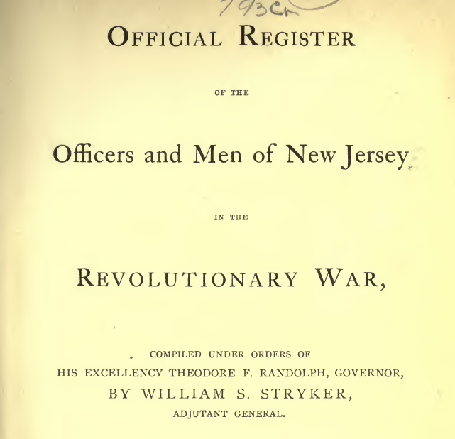 Stryker’s official register of New Jersey soldiers, a vital source for Revolutionary War research and service verification.