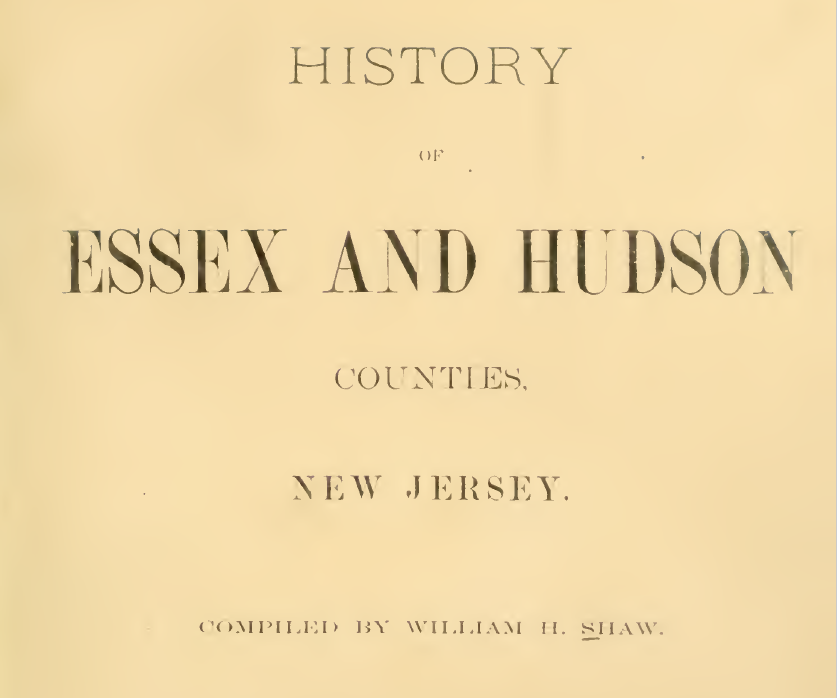 Cover of Shaw’s History of Essex and Hudson used for Revolutionary War research in New Jersey.